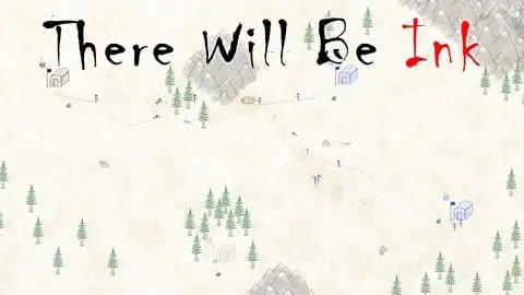 There Will Be Ink
