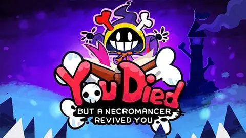 You Died...